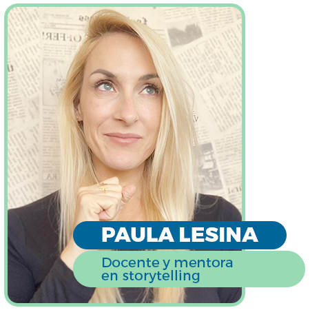 Paula Lesina - Docente y mentora en storytelling